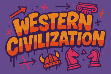 Vibrant Graffiti Art. Graffiti Simplified ? "Western Civilization" in thick bubble letters, tilted dynamic layout, dripping outlines, flat spray fills, arrows,