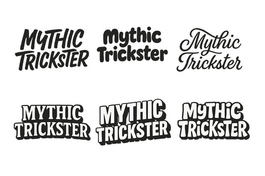 Mythic Trickster Variations. Mythic Trickster. Set lettering. harmonious lettering variations of the same emblematic concept (Grunge textured brush lettering,