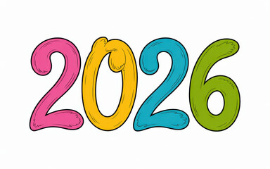 Colorful cartoon 2026 number illustration hand-drawn vector graphic for New Year celebrations isolated on white background