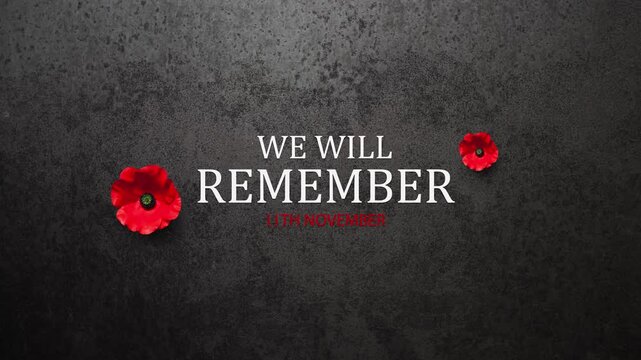 We Will Remember 11th November inscription with Poppy flowers on rusty iron background. Decorative flowers for Remembrance Day. Memorial Day. Veterans day.