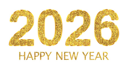 2026 golden glitter numbers with gold gradient outline and text Happy New year isolated on transparent background. Vector illustration sticker, clip art for greeting card, holiday posters, banners