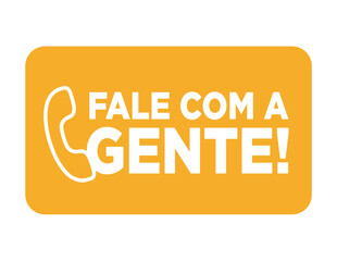 Fale com a gente laranja © BIMARTINS