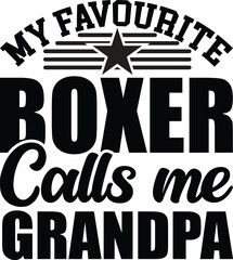 Celebrate Grandpa Love with this 'My Favourite Boxer Calls Me Grandpa' Design, Perfect for Dog-Loving Grandfathers and Family Celebrations