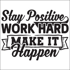 Motivational SVG Design Eps file