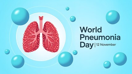 World pneumonia day illustration featuring a realistic human lung graphic surrounded by floating blue spheres against a soft blue gradient background