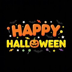 Fototapeta premium Happy halloween text with pumpkin and candy on black background