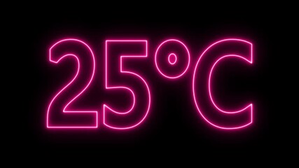 flickering neon 25 degree Celsius symbol animation. neon text displaying 25°C animation on black background. digital weather temperature neon effect