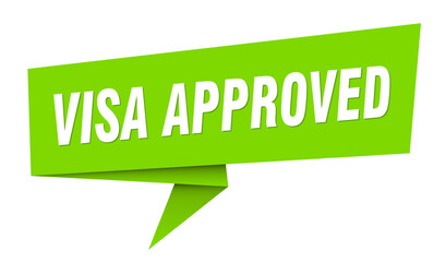visa approved banner. visa approved speech bubble, label, sticker, sign template