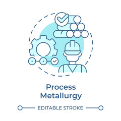 Process metallurgy soft blue concept icon. Metallurgical engineering. Converting raw ores into finished metal products. Round shape line illustration. Abstract idea. Graphic design. Easy to use in
