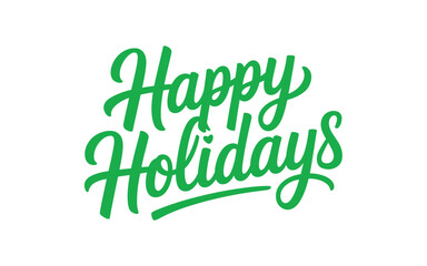 Fototapeta premium Happy holidays lettering isolated on white background for greeting card design