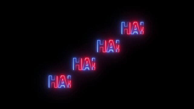 glowing neon Ha ha ha text icon animation on black background. ha ha ha comic sound icon effect laugh expression symbol. 4k motion video.
