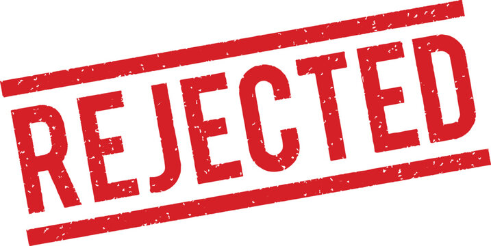 A red rejected stamp with two lines across the word 