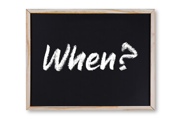 When word in chalk on chalkboard