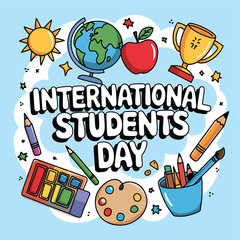 Vector art of international students day illustration featuring school supplies like paint palettes, pencils, and a globe, alongside a trophy and sun, celebrating creativity and learning