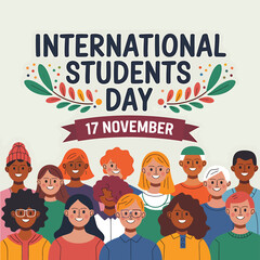 Vector art of a diverse crowd of smiling international students of various ethnicities and ages celebrating international students day on november 17th