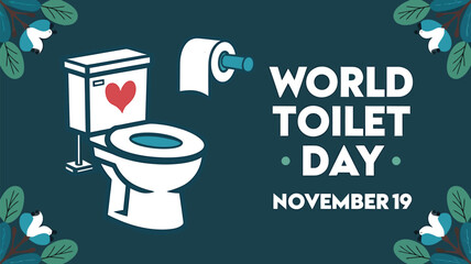 Vector art of world toilet day graphic featuring a toilet, heart, and text on a dark blue background with decorative leaves