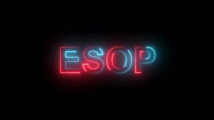 Glowing neon sign E S O P with employee stock ownership plan digital technology concept