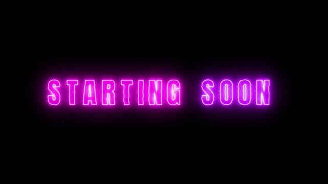Starting soon vibrant cyberpunk glowing text with glitch effect, neon purple lettering against a black background. 4k video
