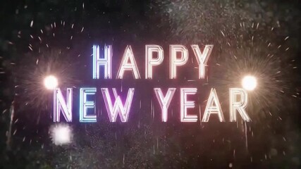Neon HAPPY NEW YEAR lettering with bursts of fireworks in the background.