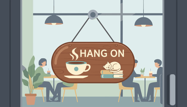Charming wooden sign reading "Hang On" with a steaming cup of coffee and a sleeping cat on books, displayed at the entrance of a cozy cafe or restaurant, inviting patrons to relax and enjoy the - Powered by Adobe