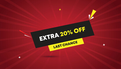 extra 20% off last chance web banner vector art template design badge icon label black gray yellow shapes white bold text dark red light sun shine abstract business background sale offer discount crea