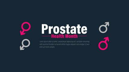 Prostate Health Month, Take Charge of Your Health
