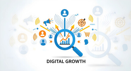 Fototapeta premium デジタルマーケティング戦略と成長：ターゲットリーチと効果的なキャンペーン「DIGITAL GROWTH」