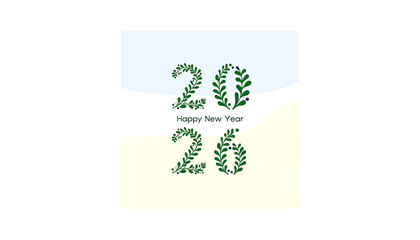 Botanical Happy New Year 2026 greeting illustration featuring eco-friendly leaf typography, perfect for seasonal celebrations, digital cards, and winter holiday banners