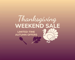 Obraz premium Thanksgiving Weekend Sale Limited Time Autumn Offers