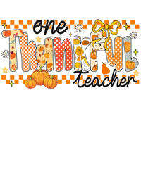 One Thankful Teacher Autumn Pumpkins and Floral Design with Checkerboard and Stripes fall