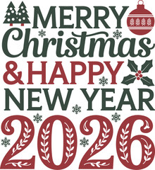 Festive merry christmas and happy new year 2026 greeting card design with holiday icons and celebratory font styles