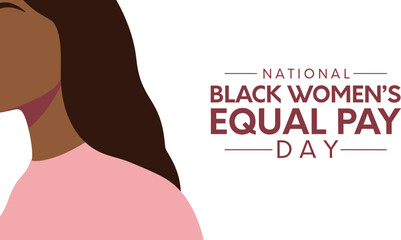 Celebrate National Black Women's Equal Pay Day with powerful visuals advocating for fair wages and gender equality today and in the future