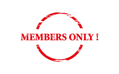 MEMBERS ONLY ! - Red Rubber Stamp With text MEMBERS ONLY !
