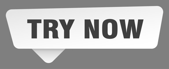 try now sign. try now white sticker isolated on gray background
