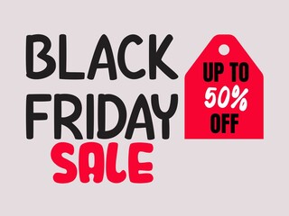 Black Friday sale up to 50 percent off announcement