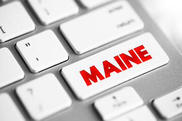 Maine is a state in the United States, it is located in the northeastern part of the country, text...