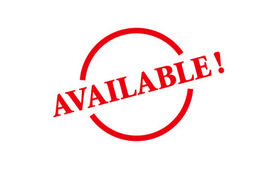 AVAILABLE! - Red Rubber Stamp With text message AVAILABLE! 

