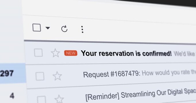 Incoming email with title "Your reservation is confirmed", new e-mail with booking confirmation, close up footage