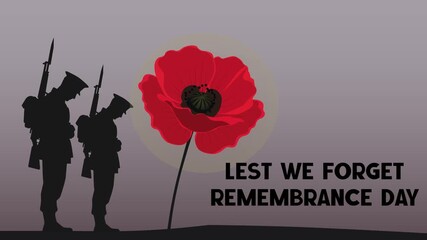 Animated Remembrance Day Illustration  Lest We Forget Soldiers with Red Poppy Flower