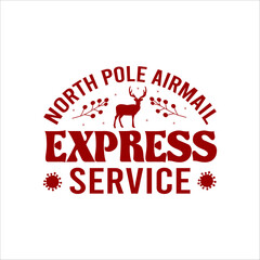  North Pole Airmail Express Service Christmas, December, Red, Custom