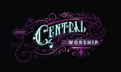 CENTRAL WORSHIP lettering custom style design