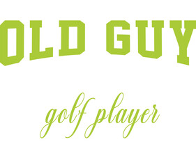 Just An Old Guy That's A Better Golf Player Than You