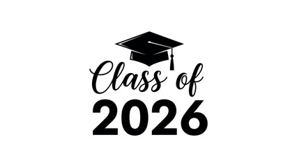 Class of 2026 graduation cap and text vector