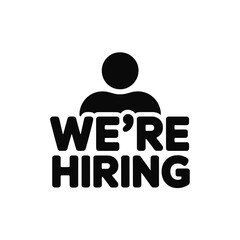 Bold black text message we re hiring with a silhouette of a person above