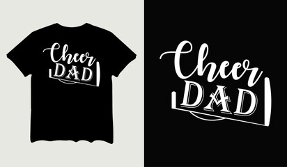 Cheer dad t-shirt design for t-shirt quotes or poster svg printable cut file