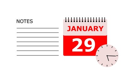 January 29 Calendar white color 4k illustration, with Free for Notes and Writing element. White background 4k illustration.