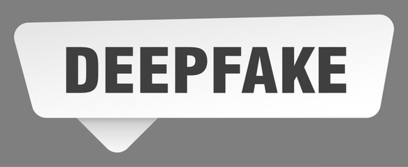deepfake sign. deepfake white sticker isolated on gray background