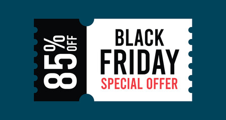 Obraz premium Black Friday Discount Coupon with 85 Percent Off Special Offer Text on Ticket Shape Isolated Flat Style Vector Illustration