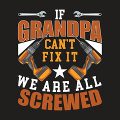 Humorous handyman quote for Grandpa, a fun gift for Father's Day or his birthday, featuring tools and a star on a black background
