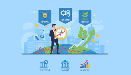 Businessman holding a compass navigates the global economy through stages of rethink, reinvent, and recover, symbolizing financial growth, investment, and banking with charts and coins against a